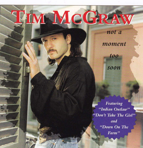 Tim McGraw - Not A Moment Too Soon - CD - The CD Exchange
