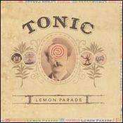 Tonic - Lemon Parade - Used CD - The CD Exchange